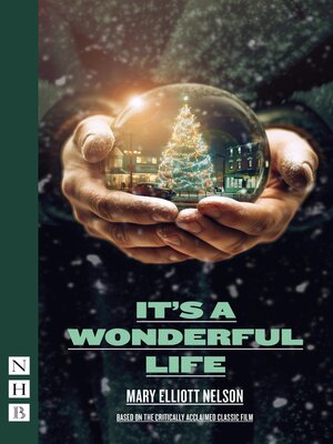 cover image of It's a Wonderful Life (NHB Modern Plays)